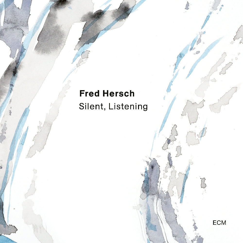 Fred Hersch: Silent, Listening Vinyl
