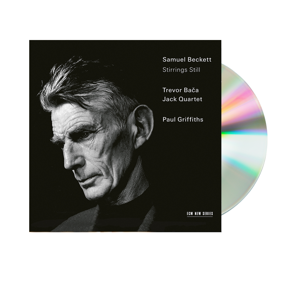 JACK Quartet, Paul Griffiths: Samuel Beckett: Stirrings Still (with music by Trevor Bača) CD