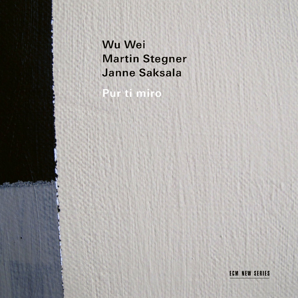 Wu Wei, Martin Stegner, Janne Saksala: Pur ti miro Digital Album